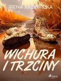 Wichura i trzciny (eBook, ePUB)