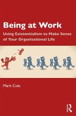Being at Work (eBook, PDF)