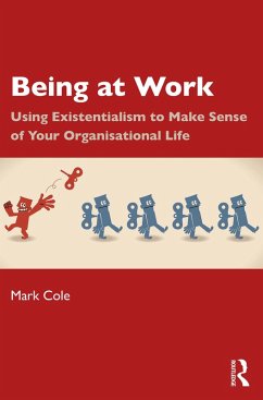 Being at Work (eBook, PDF) - Cole, Mark