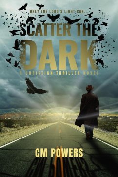 Scatter the Dark (eBook, ePUB) - Powers, Cm