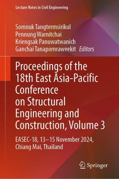 Proceedings of the 18th East Asia-Pacific Conference on Structural Engineering and Construction, Volume 3 (eBook, PDF)