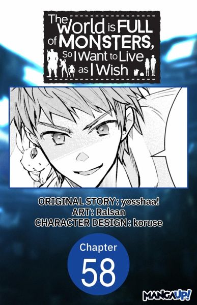 The World is Full of Monsters, So I Want to Live as I Wish #058 (eBook, ePUB) The World is Full of Monsters, So I Want to Live as I Wish #058 (eBook, ePUB)