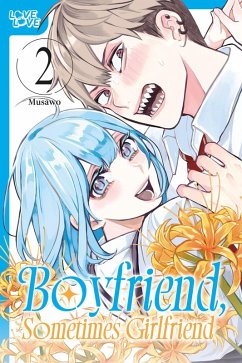 Boyfriend, Sometimes Girlfriend, Volume 2 (eBook, ePUB) Cover Boyfriend, Sometimes Girlfriend, Volume 2 (eBook, ePUB)