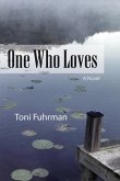 One Who Loves (eBook, ePUB)