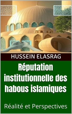 Cover Réputation institutionnelle des habous islamiques (eBook, ePUB)
