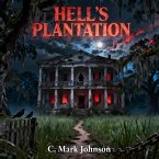 Hell's Plantation (Hell's Plantation Series, #1) (eBook, ePUB)