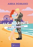 U.S. Marines - Book 3 - Midnight Truce (eBook, ePUB) U.S. Marines - Book 3 - Midnight Truce (eBook, ePUB)