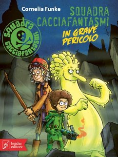 Cover Squadra Cacciafantasmi in grave pericolo (eBook, ePUB)