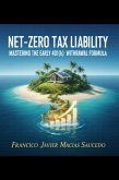 Net-Zero Tax Liability: Mastering the Early 401(k) Withdrawal Formula (eBook, ePUB)