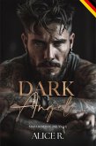 Dark Angel: Mafia Romanze (Deutsch) (eBook, ePUB)