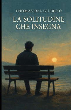 Cover La Solitudine che Insegna (fixed-layout eBook, ePUB)