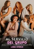 Al Servicio del Grupo (eBook, ePUB) Al Servicio del Grupo (eBook, ePUB)