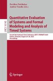 Quantitative Evaluation of Systems and Formal Modeling and Analysis of Timed Systems (eBook, PDF) Quantitative Evaluation of Systems and Formal Modeling and Analysis of Timed Systems (eBook, PDF)