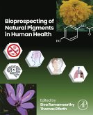 Bioprospecting of Natural Pigments in Human Health (eBook, ePUB)