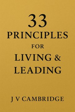 Cover 33 Principles for Living & Leading (eBook, ePUB)