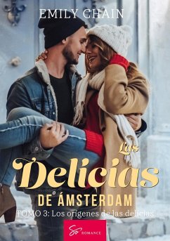 Cover Las delicias de Ámsterdam - Tomo 3 (eBook, ePUB)
