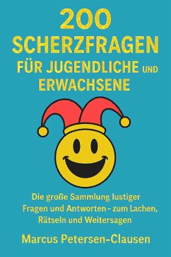 Cover 200 Scherzfragen für Jugendliche und Erwachsene (eBook, ePUB)