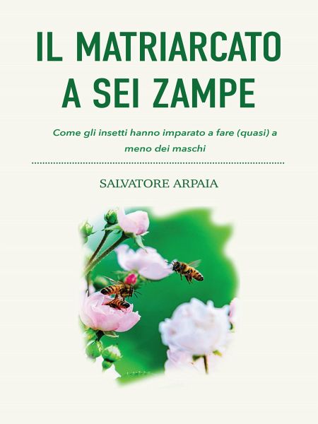 Il matriarcato a sei zampe (eBook, ePUB) Il matriarcato a sei zampe (eBook, ePUB)