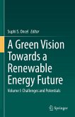 A Green Vision Towards a Renewable Energy Future (eBook, PDF)