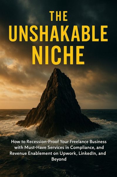 The Unshakable Niche (eBook, ePUB) The Unshakable Niche (eBook, ePUB)