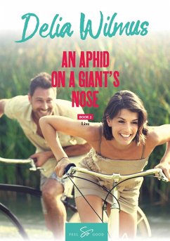 Cover An Aphid on a Giant's Nose - Book 2 (eBook, ePUB)