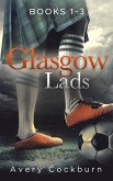 Glasgow Lads: Books 1-3 (eBook, ePUB)