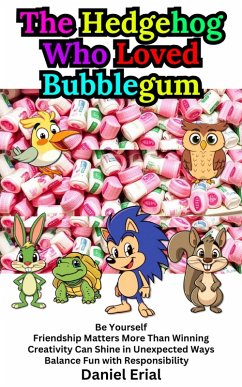 Cover The Hedgehog Who Loved Bubblegum (eBook, ePUB)