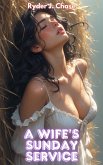 A Wife's Sunday Service (Secrets of the Southern Wives, #5) (eBook, ePUB)