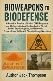 Bioweapons to Biodefense (eBook, ePUB) Bioweapons to Biodefense (eBook, ePUB)