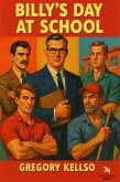 Billy's Day at School (Men at Work, #3) (eBook, ePUB)