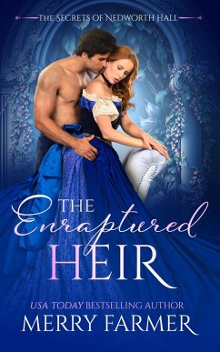 Cover The Enraptured Heir (The Secrets of Nedworth Hall, #2) (eBook, ePUB)