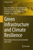 Green Infrastructure and Climate Resilience (eBook, PDF) Green Infrastructure and Climate Resilience (eBook, PDF)