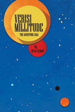 Verisi Millitude: The Adventure Saga (eBook, ePUB) - Schott, Oren