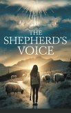 The Shepherd's Voice (Young Adult Fiction: Religious - Christian -General, #5) (eBook, ePUB)