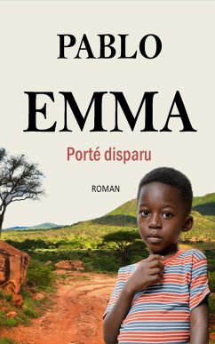 Porté disparu (eBook, ePUB) - Emma, Pablo