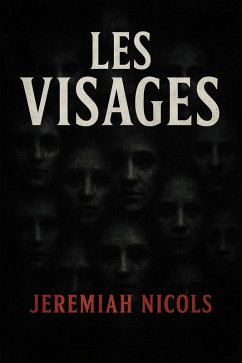 Les Visages (eBook, ePUB) Cover Les Visages (eBook, ePUB)