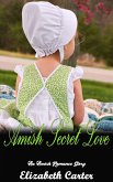 Amish Secret Love (eBook, ePUB) Amish Secret Love (eBook, ePUB)