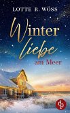 Winterliebe am Meer   Ein Küsten Liebesroman (eBook, ePUB) Winterliebe am Meer   Ein Küsten Liebesroman (eBook, ePUB)