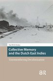 Collective Memory and the Dutch East Indies (eBook, PDF)
