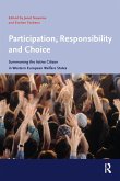 Participation, Responsibility and Choice (eBook, PDF)