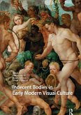 Indecent Bodies in Early Modern Visual Culture (eBook, ePUB)
