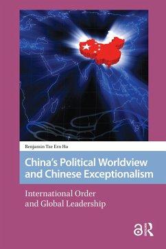 Cover China's Political Worldview and Chinese Exceptionalism (eBook, ePUB)