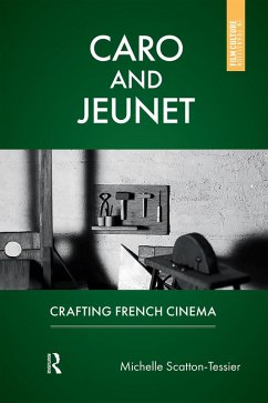 Caro and Jeunet (eBook, PDF) - Scatton-Tessier, Michelle