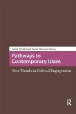 Pathways to Contemporary Islam (eBook, PDF)