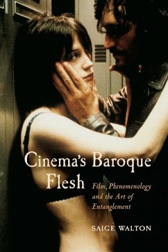 Cinema's Baroque Flesh (eBook, ePUB) - Walton, Saige