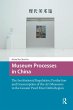 Museum Processes in China (eBook, PDF) - Bild 1