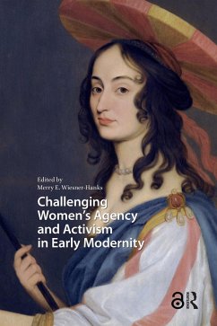 Cover Challenging Women's Agency and Activism in Early Modernity (eBook, ePUB)