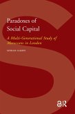 Paradoxes of Social Capital (eBook, PDF)