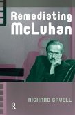 Remediating McLuhan (eBook, PDF)