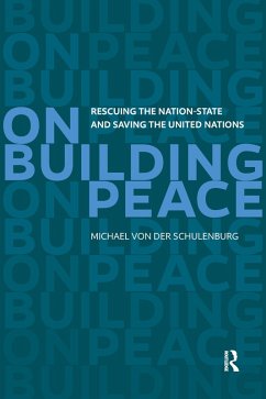On Building Peace (eBook, PDF) - Schulenburg, Michael
